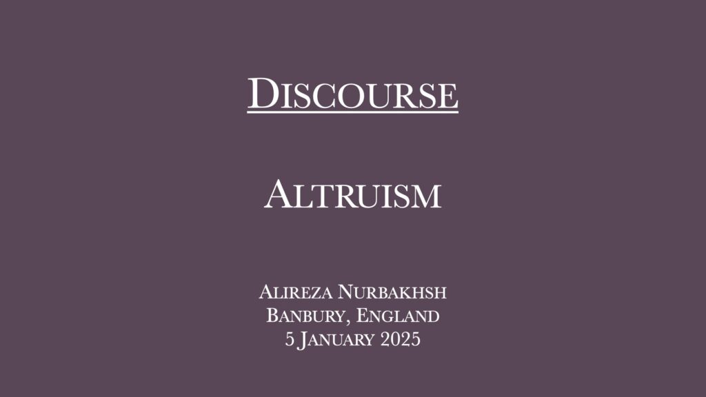 Discourse on Altruism by Alireza Nurbakhsh