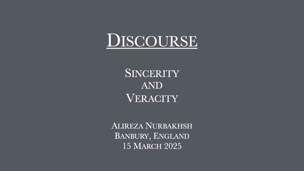Discourse on Sincerity and Veracity by Alireza Nurbakhsh
