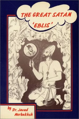 Book: The Great Satan Eblis by Javad Nurbakhsh